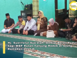 Hj. Syarifatul Sya’diah : Golkar Berau Bersama Peduli Pada WBP Rutan Tanjung Redeb