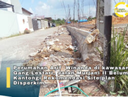 Developer Perumahan Komersil Belum Kantongi Rekomendasi Site Plan, Terima Sangsi Disperkim Berau  